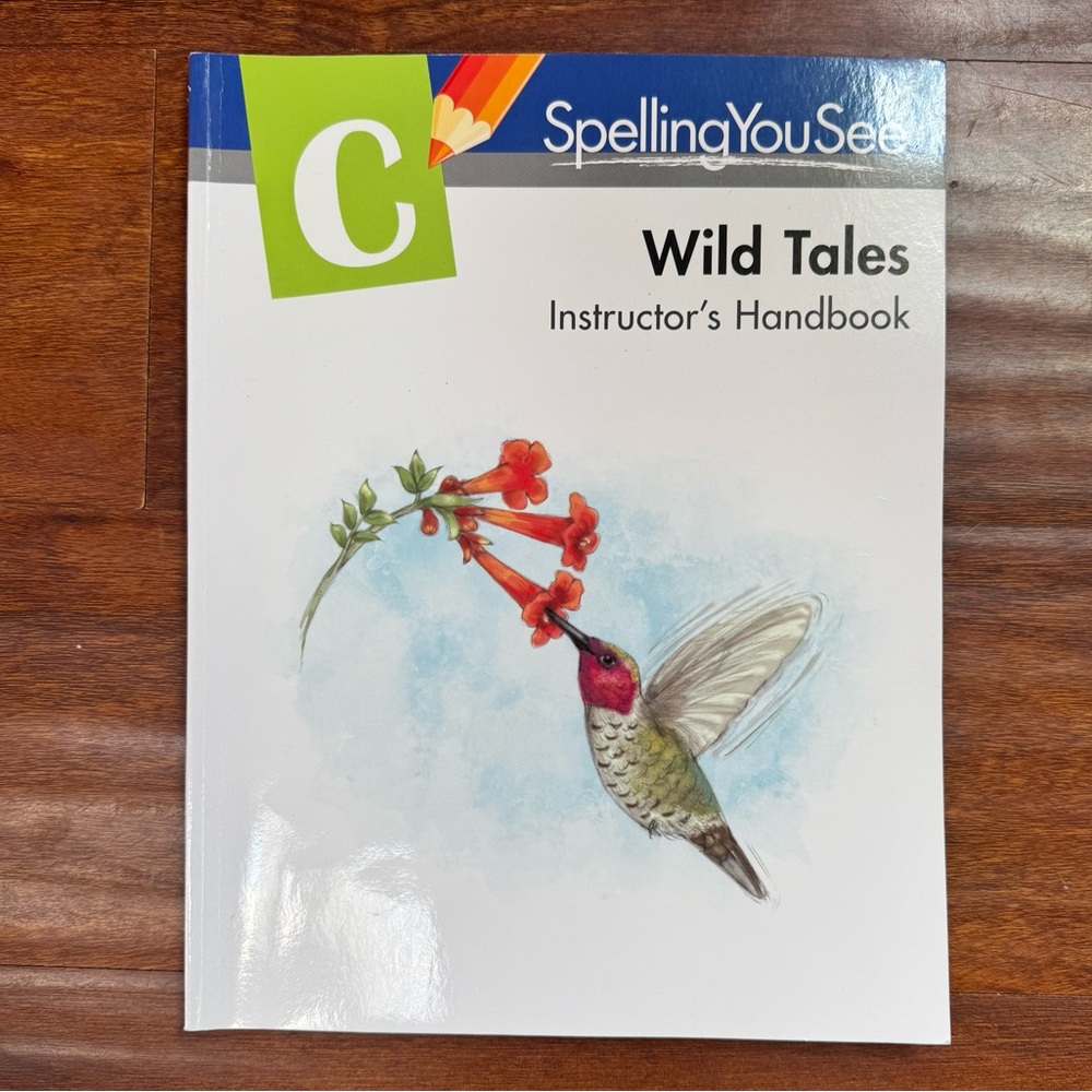 Spelling You See Level C Wild Tales Instructor Guide Handbook Homeschool